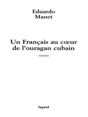 cover image of Un Français au coeur de l'ouragan cubain